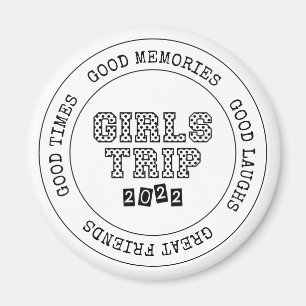 Girls Resa 2022 Girls Helg Vacation Getaway Magnet