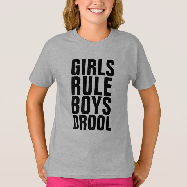 GIRLS RULE BOYS DROOL T-shirts (Framsida)