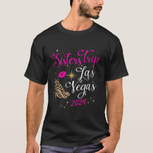 Girls Sisters Resa Las Vegas 2024 för Helg Birt T Shirt