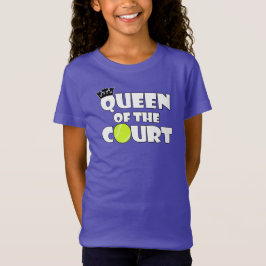 Girls Tennis Queen of the Court Cute Tennis Player Tee