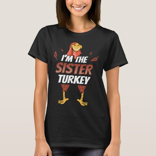 Girls Thanksgiving Outfit Family  I m The Sister T T Shirt (Framsida)