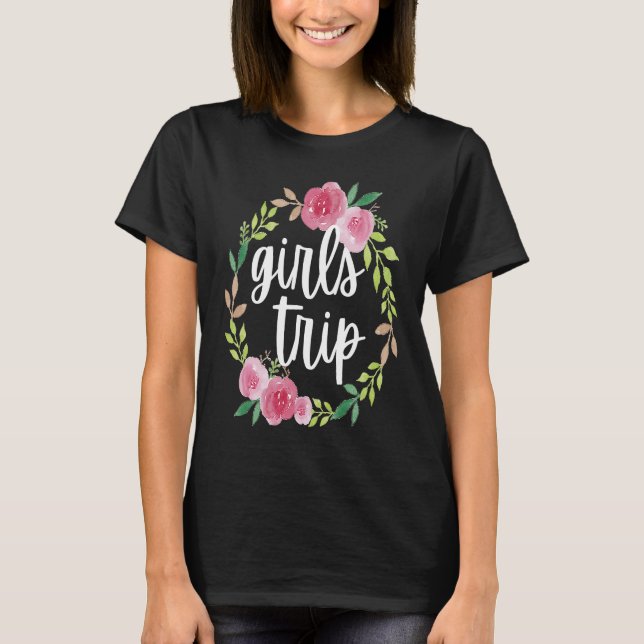 Girls Trip 2021, Vacay Mode, Girl Squad Weekend Tr T Shirt (Framsida)