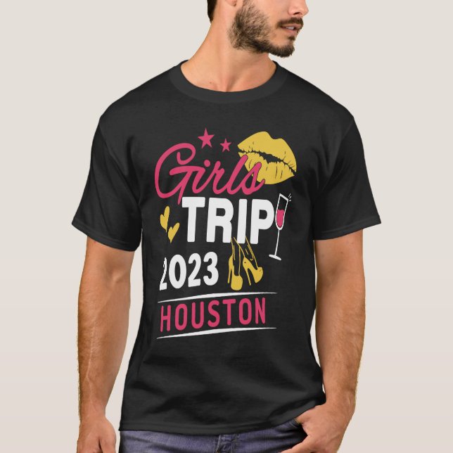 Girls Trip 2023 Houston Weekend Travel Group Match T Shirt (Framsida)