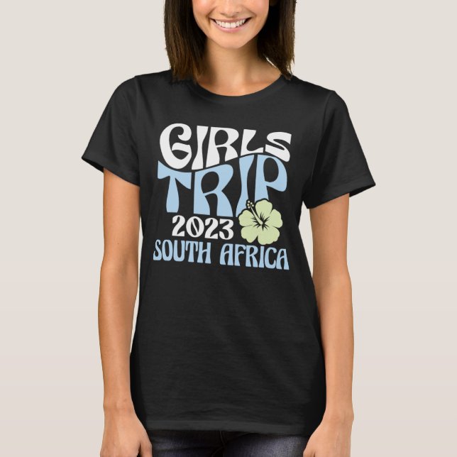 Girls Trip 2023 South Africa Beach Destination Ret T Shirt (Framsida)