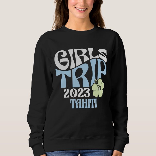 Girls Trip 2023 Tahiti Beach Destination Retro Gro T Shirt (Framsida)