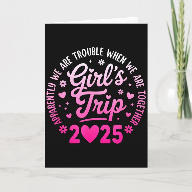 Girls Trip 2025 Apparently Are Rrouble When We Are Kort (Framsida)