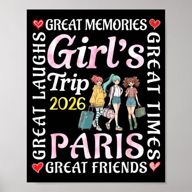 Girls Trip 2026 Paris Great Friends Vacation Trave Poster (Framsidan)