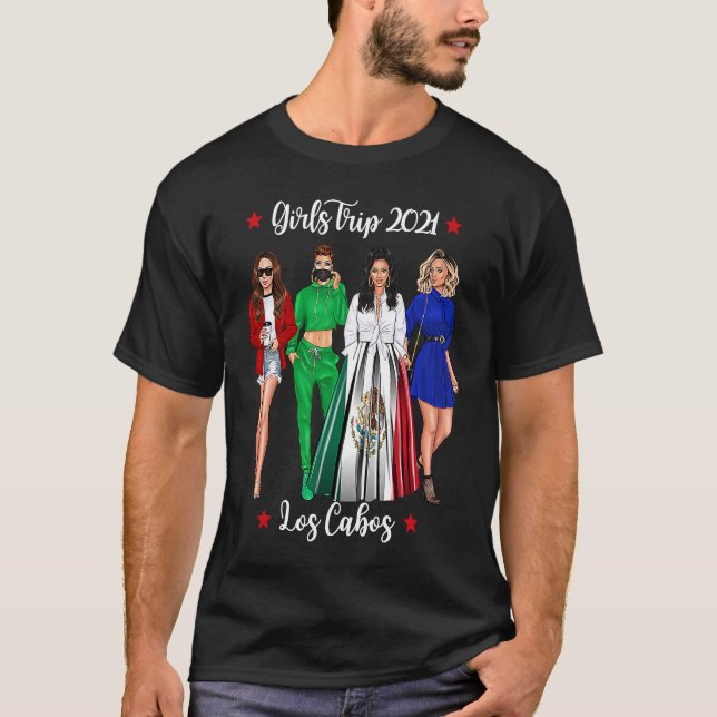 Girls Trip Los Cabos Holiday Cute Woman Hen Do Coo T Shirt (Framsida)