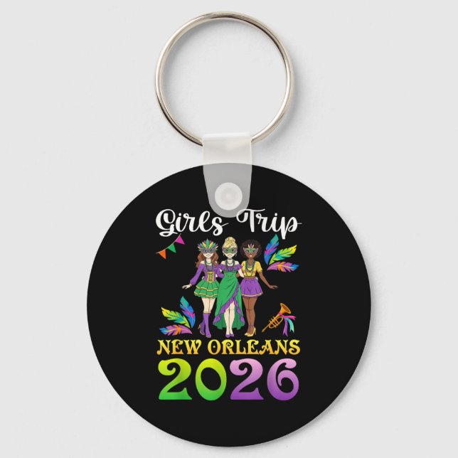 Girls Trip New Orleans 2026 Mardi Gras Day Squad T Nyckelring (Framsida)