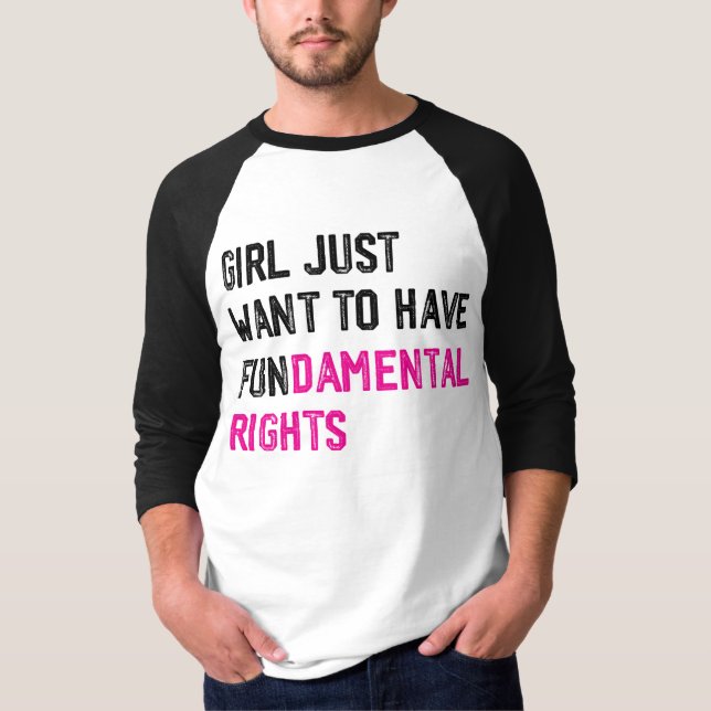 GIRLS VILL BARA HA GRUNDLÄGGANDE HÖGER T SHIRT (Framsida)