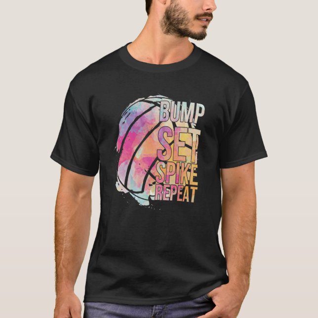 Girls Volleyball Bump Set Spike Repeat Volleyball  T Shirt (Framsida)