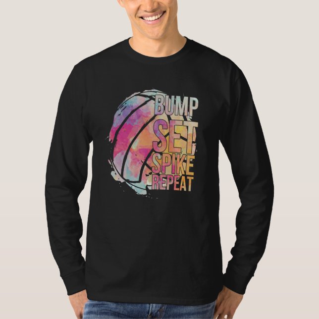 Girls Volleyball Bump Set Spike Repeat Volleyball  T Shirt (Framsida)