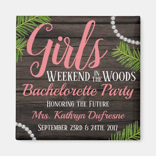 Girls Woodsy Bachelorette Party Magnet (Framsidan)