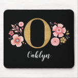 Girly Monogram Initial Rosa Black Brev O Musmatta<br><div class="desc">Ett vackert,  feminin monogrammat musknapp av rosa blommigt,  med rosa blommor och ett faux guld monogram brev O på svart bakgrund. Anpassa musknappen genom att lägga till ditt namn under monogrammet. Gör en roligt till en vän eller till en brud gåva. Designad av Blackberry Boulevard.</div>