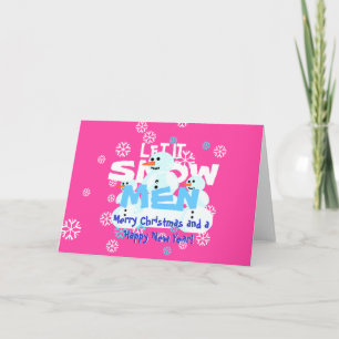 Girly Rosa Funny Låt det snöa Manar Snögubbar Helgkort