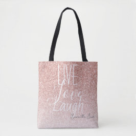 Girly Rosa Glitter Live Kärlek Laugh Motivational Tygkasse