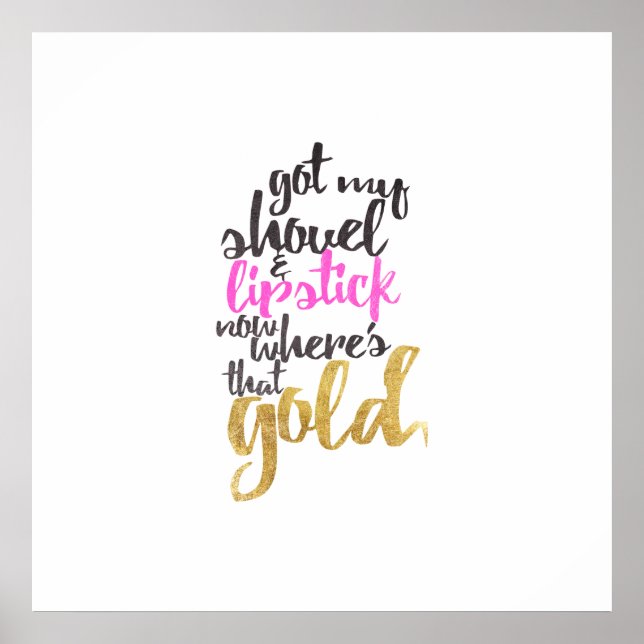 Girly Rosa Guld Black Guld Digger Typography Poster (Framsidan)