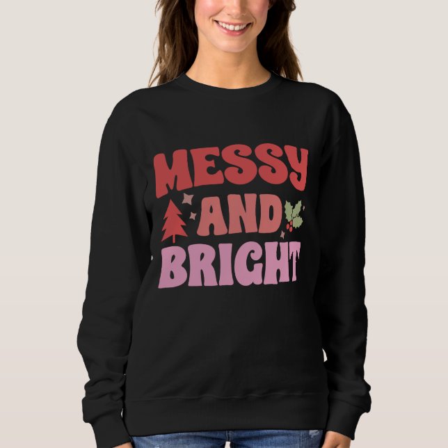 Girly Rosa Messy och Bright Kvinnor jul T Shirt (Framsida)