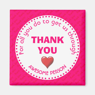 Girly Rosa TACK Fantastisk Person Magnet