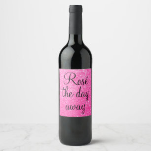 Girly Rosé Till Dagen Är Förbi Hot Pink Glitter Gl Vinflaska Etikett