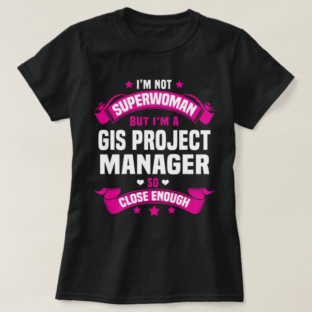 GIS Project Manager T Shirt (Design framsida)
