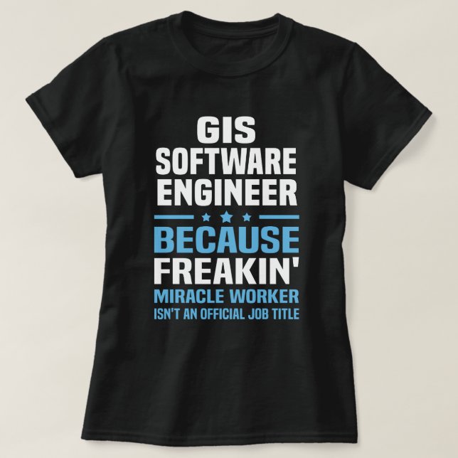 GIS Software Ingenjör T Shirt (Design framsida)