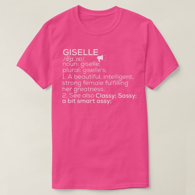 Giselle Namn Giselle Definition Giselle Female Nam T Shirt (Design framsida)