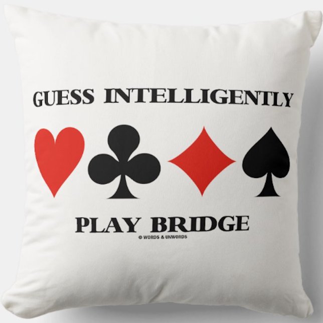 Gissa fyra kort-Kostym för Bridge Intelligent Kudde (Throw pillow featuring the four card suits along with the advice "Guess Intelligently Play Bridge")