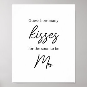 Gissa hur många Kisses för den blivande mrs. Poster