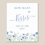 Gissa hur många Kisses-Möhippa Poster<br><div class="desc">Den här charmen gissar hur många Kisses-möhippa-spel som poster är dekorerat med vattenfärgsjblommor,  fjärilar och snyggtens skripttypografi. Enkelt anpassade. Ursprunglig vattenfärg © Michele Davies.</div>