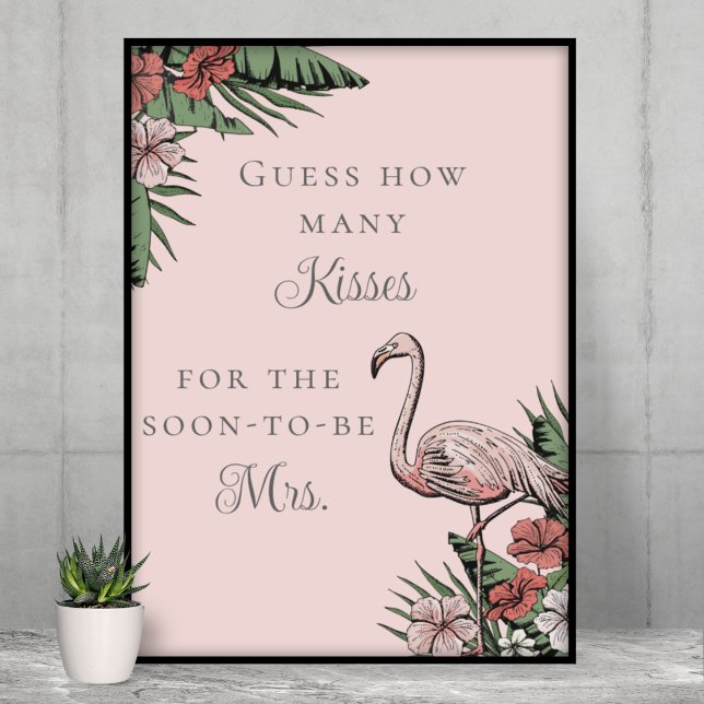 Gissa hur många Kisses Tropical Möhippa Poster (Elegant Tropical Flamingo Bridal Shower Guess How Many Kisses Game. Pink Flamingo, Banana Leaves)