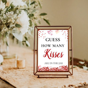 Gissa hur många Kisses valentine-Möhippans signatu Poster