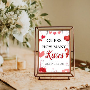 Gissa hur många Kisses valentine-Möhippans signatu Poster