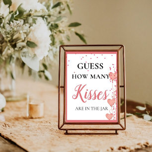 Gissa hur många Kisses valentine-Möhippans signatu Poster