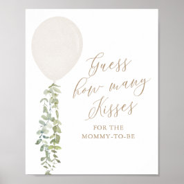 Gissa hur många Kisses White Balloon Baby Shower Poster