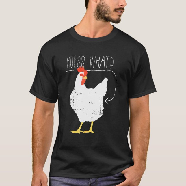 Gissa Vad är Kyckling Rumpa T Shirt (Framsida)