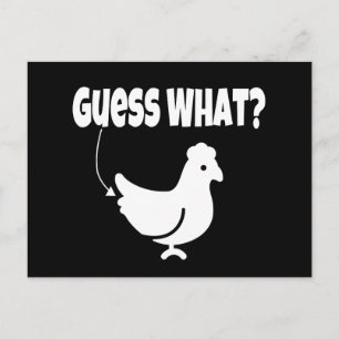 Gissa vad? Chicken Butt Funny Gift Vykort