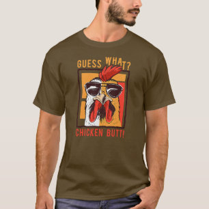 Gissa vad Chicken Butt Funny Pappa Syskon Humor T Shirt