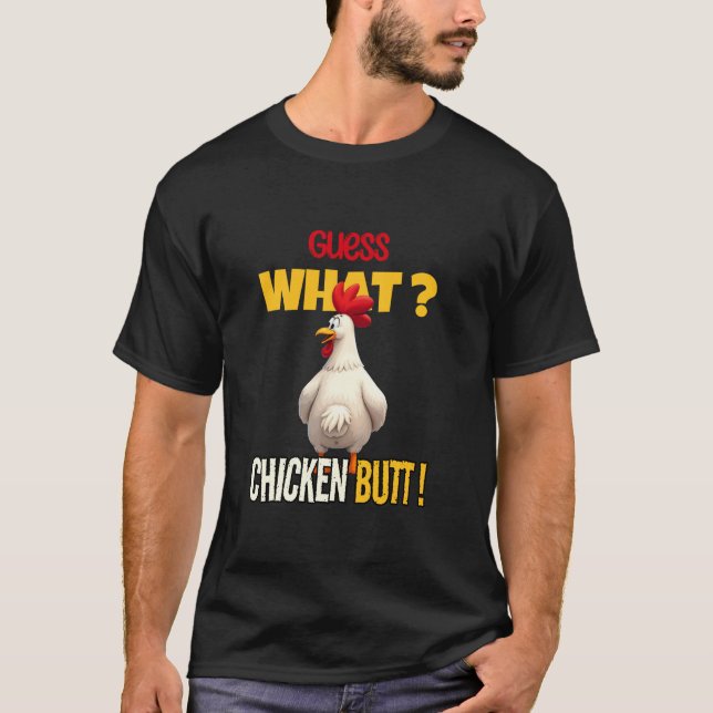 Gissa vad Chicken Butt Funny Tecknad Chicken Kärle T Shirt (Framsida)