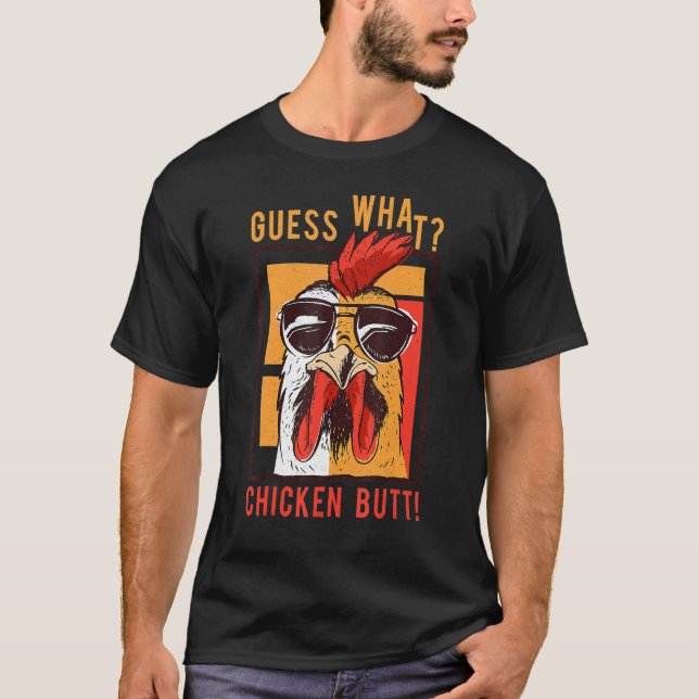 Gissa vad Chicken Butt Pappa Syskon Humor T Shirt (Framsida)