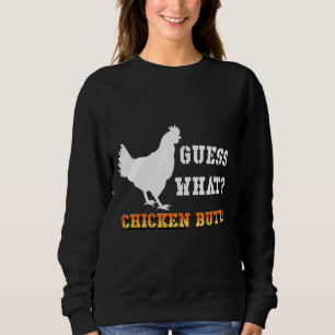 Gissa vad Chicken Butt White är T Shirt
