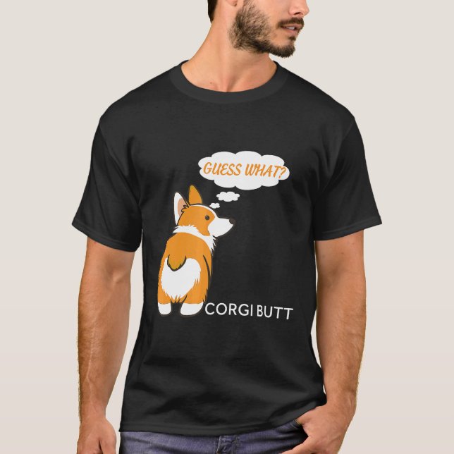 Gissa Vad Corgi Bakdel  För Corgi T Shirt (Framsida)