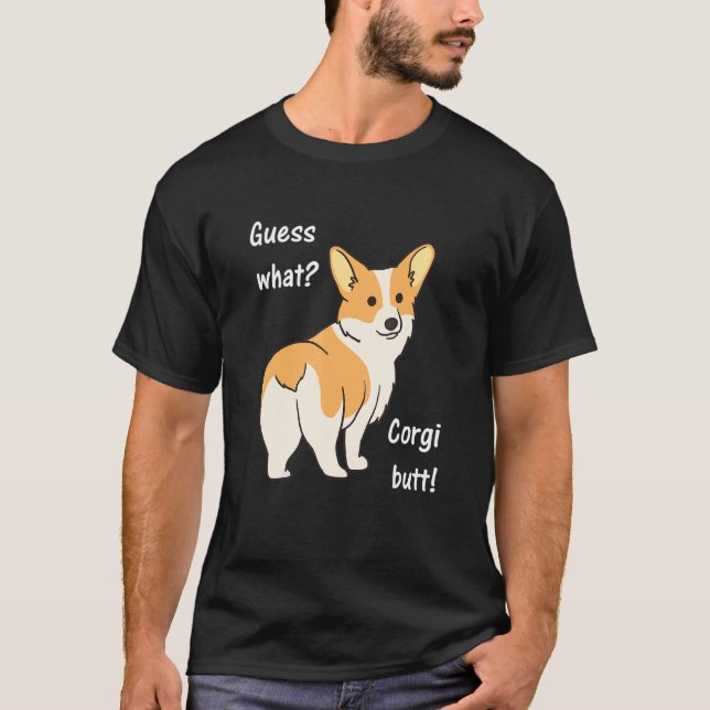 Gissa Vad Corgi Bakdel   Hunddesign T Shirt (Framsida)