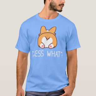 Gissa vad Corgi Butt Funny Welsh Corgis Hund Costu T Shirt