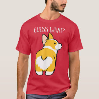 Gissa vad Corgi Butt Rolig hund Älskare Pet Gift T Shirt