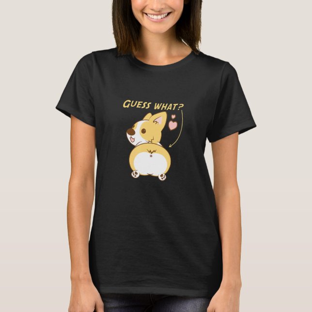 Gissa vad Corgi Butt Welsh Corgi T Shirt (Framsida)