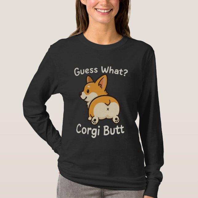 Gissa Vad Corgi Rumpa T Shirt (Framsida)