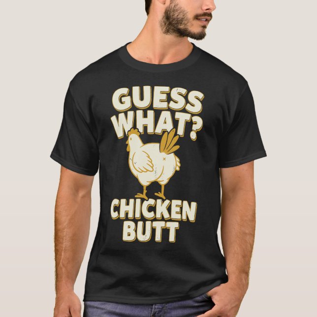 Gissa vad hönan har i baken _12  t shirt (Framsida)