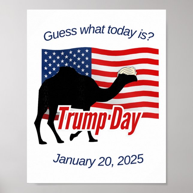 Gissa Vad Idag Är Trump-dagen Invigning  Poster (Framsidan)