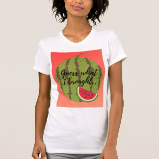 Gissa vad jag tog.| I tog med vattenmelonen T Shirt